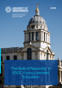 Greenwich Academic Literature Archive - The role of networks in ESOL ...